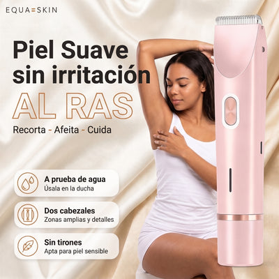 EQUA SKIN Smooth | Rasuradora Corporal 2 en 1